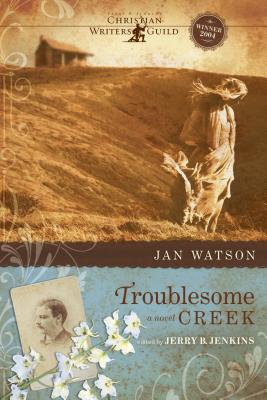 Troublesome Creek - Watson, Jan