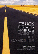 Truck Driver Haikus: Haikus del camioner