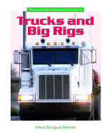 Trucks and Big Rigs