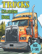 Trucks Colour Book: Awesome Coloring Book for Kids and Adults all about Trucks and Utes