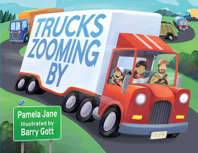 Trucks Zooming by - Jane, Pamela