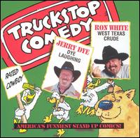 Truckstop Comedy - Ron White