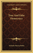 True and False Democracy