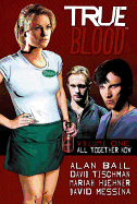 True Blood, Volume 1: All Together Now