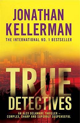 True Detectives - Kellerman, Jonathan