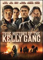 True History of the Kelly Gang - Justin Kurzel