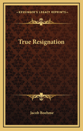 True Resignation