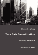 True Sale Securitization: Germany and China