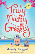 Truly, Madly, Greekly