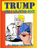 Trump Adult Coloring Book