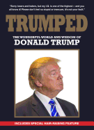 Trumped: The Wonderful World and Wisdom