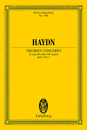 Trumpet Concerto (Hob. 7e: 1): In E-Flat Major