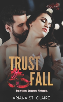 Trust Fall - St Claire, Ariana