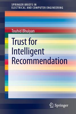 Trust for Intelligent Recommendation - Bhuiyan, Touhid