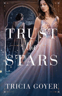 Trust the Stars