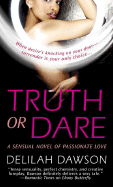 Truth or Dare - Dawson, Delilah