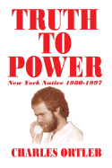 Truth to Power: The New York Native 1980-1997