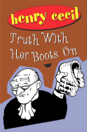 Truth with Her Boots on: 8.95