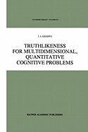 Truthlikeness for Multidimensional, Quantitative Cognitive Problems