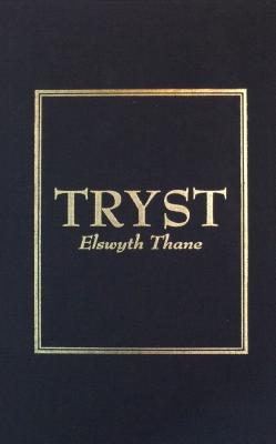 Tryst - Thane, Elswyth