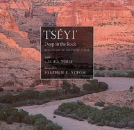 Ts?yi' / Deep in the Rock: Reflections on Canyon de Chelly Volume 54