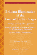 Tsong Khapa'a Brilliant Illumination of the Lamp of the Five Stages - Practical Instruction in the King of Tantras