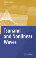 Tsunami and Nonlinear Waves