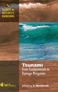 Tsunami: From Fundamentals to Damage Mitigation - Mambretti, S. (Editor)
