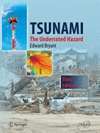 Tsunami: The Underrated Hazard