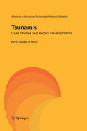 Tsunamis: Case Studies and Recent Developments