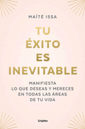 Tu xito Es Inevitable / Your Success Is Inevitable
