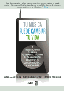 Tu Musica Puede Cambiar Tu Vida