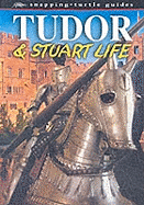 Tudor & Stuart life