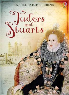 Tudors and Stuarts - Patchett, Fiona