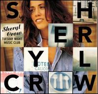 Tuesday Night Music Club [2-CD/DVD] - Sheryl Crow