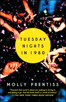 Tuesday Nights in 1980 - Prentiss, Molly