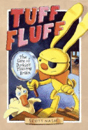 Tuff Fluff: The Case of Duckie's Missing Brain