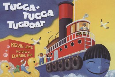 Tugga-Tugga Tugboat - Lewis, Kevin