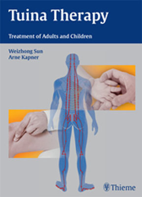 Tuina Therapy: Treatment of Adults and Children - Sun, Weizhong, and Kapner, Arne