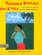 Tukama Tootles the Flute: A Tale from the Antilles