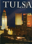 Tulsa: a Photographic Portrait of the Tulsa Region