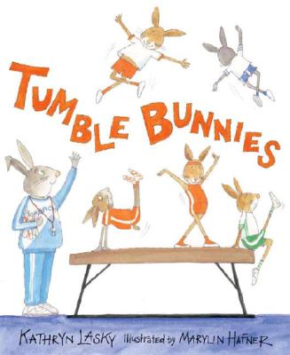 Tumble Bunnies - Lasky, Kathryn