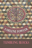 Tumbling Blocks - Fowler, Earlene