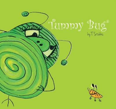 Tummy Bug - Stubbs, T.