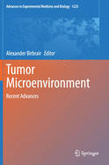 Tumor Microenvironment: Recent Advances