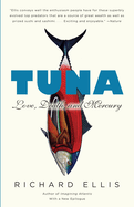 Tuna: Love, Death, and Mercury