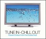 Tune in: Chill Out