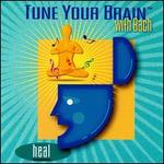 Tune your Brain with Bach: Heal