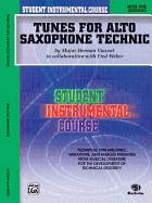 Tunes for Alto Saxophone Technic: Level One (Elementary)