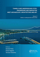 Tunnels and Underground Cities. Engineering and Innovation Meet Archaeology, Architecture and Art: Volume 7: Long And Deep Tunnels